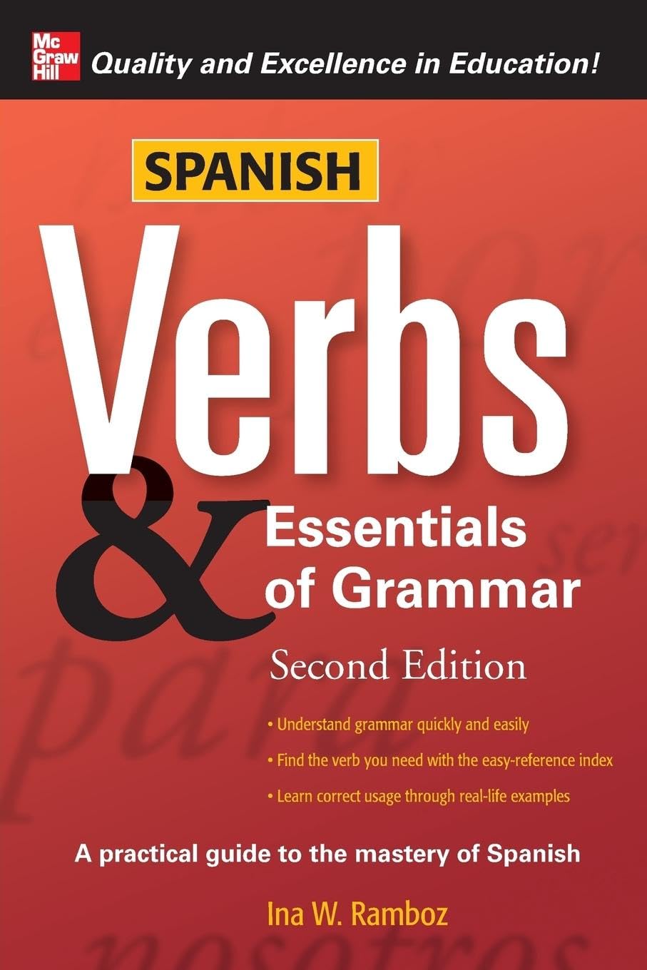 Spanish Verbs & Essentials of Grammar, 2E (Verbs and Essentials of Grammar Series)