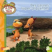 Des cornes super-piquantes 2070639274 Book Cover