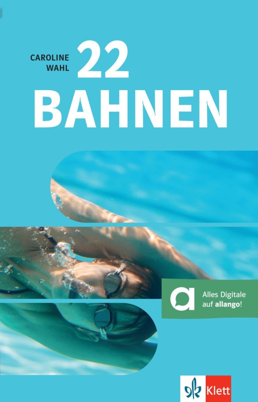 22 Bahnen: Lektüre mit digitalen Extras