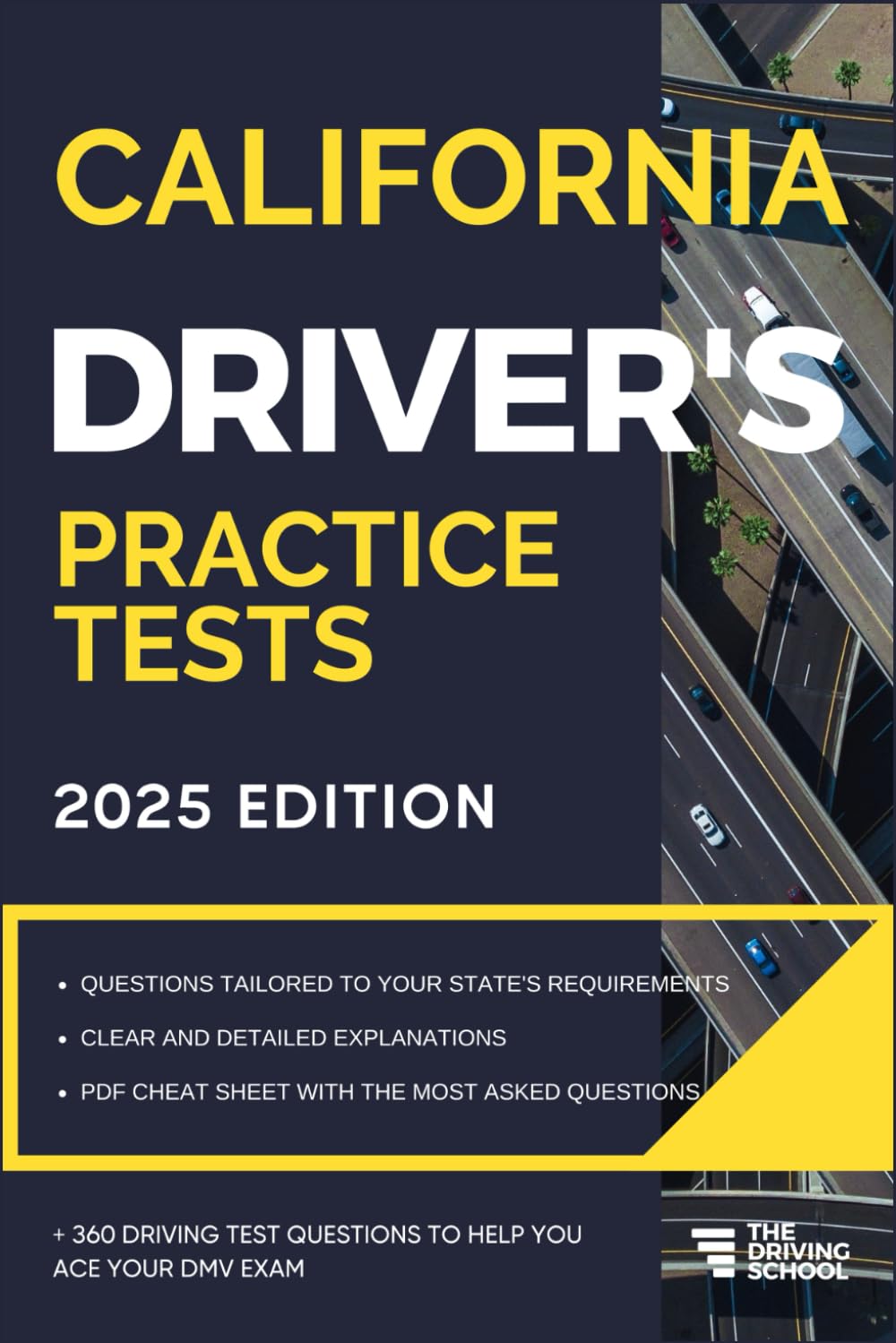 California Driver's Practice Tests: +360 Driving Test Questions To Help You Ace Your Dmv Exam. (Practice Driving Tests)