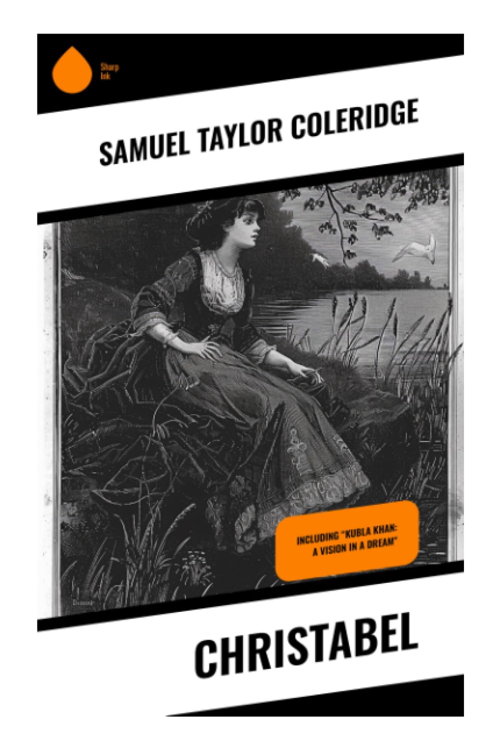 Christabel: An Unfinished Gothic Romance of Innocence, Supernatural Seduction, and Moonlit Medieval Mystery