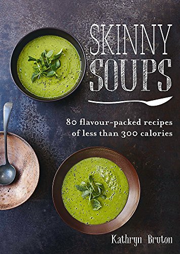 Skinny Soups (Skinny series)
