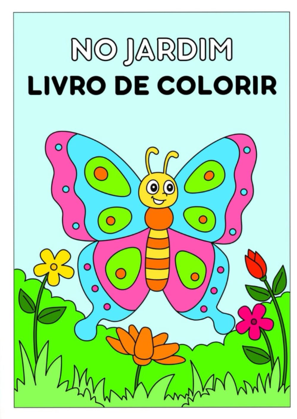 NO JARDIM - Livro de Colorir