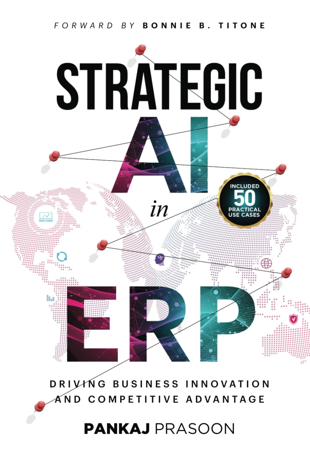 Strategic AI in ERP: Driving Business Innovation and Competitive Advantage