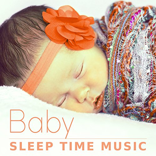 Baby Sleep Time Music Deep Sleep, Music for Babies, Sweet Lullabies, Baby Nap Music, Calming