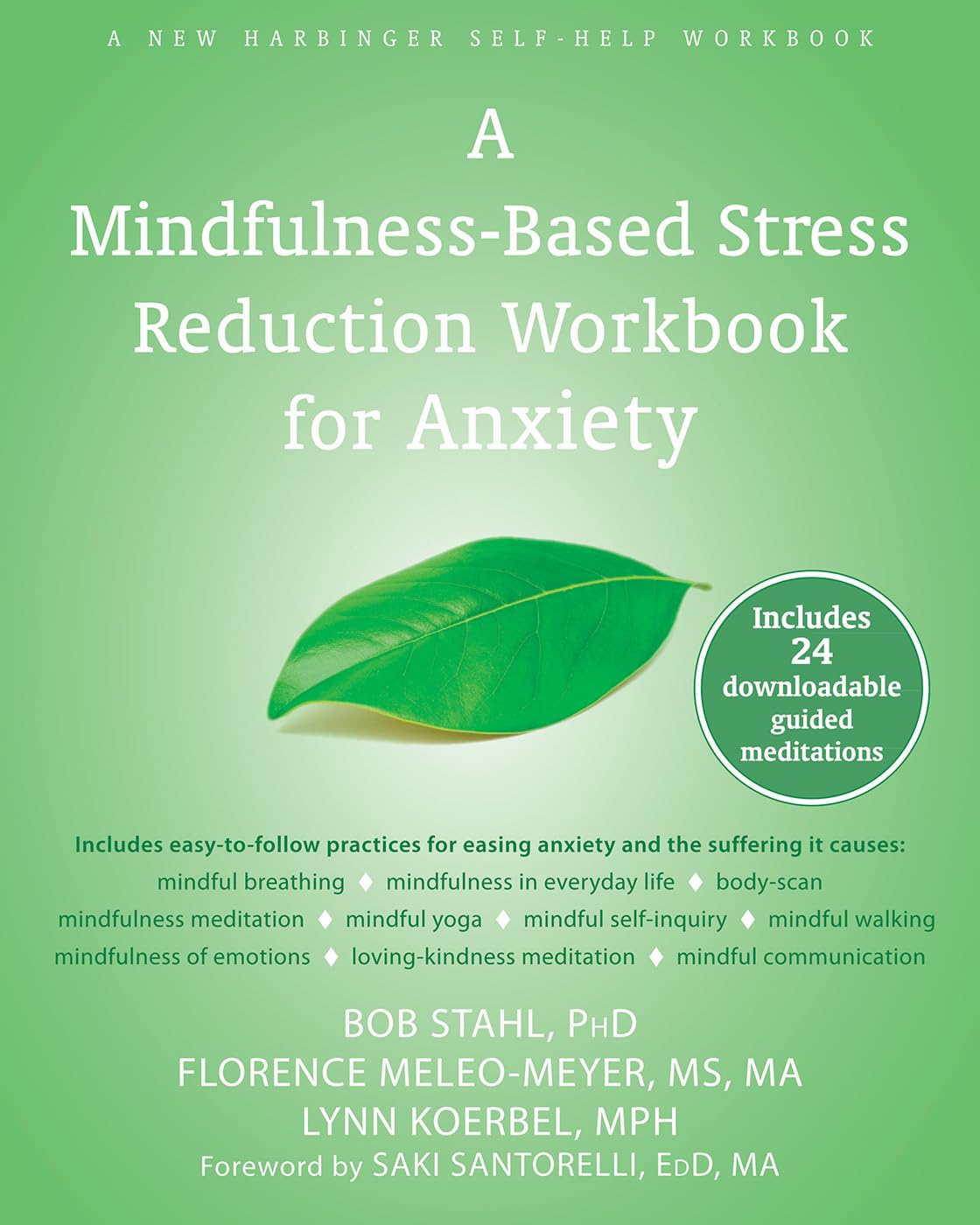 A Mindfulness-Based Stress Reduction Workbook for Anxiety Paperback – December 1, 2014