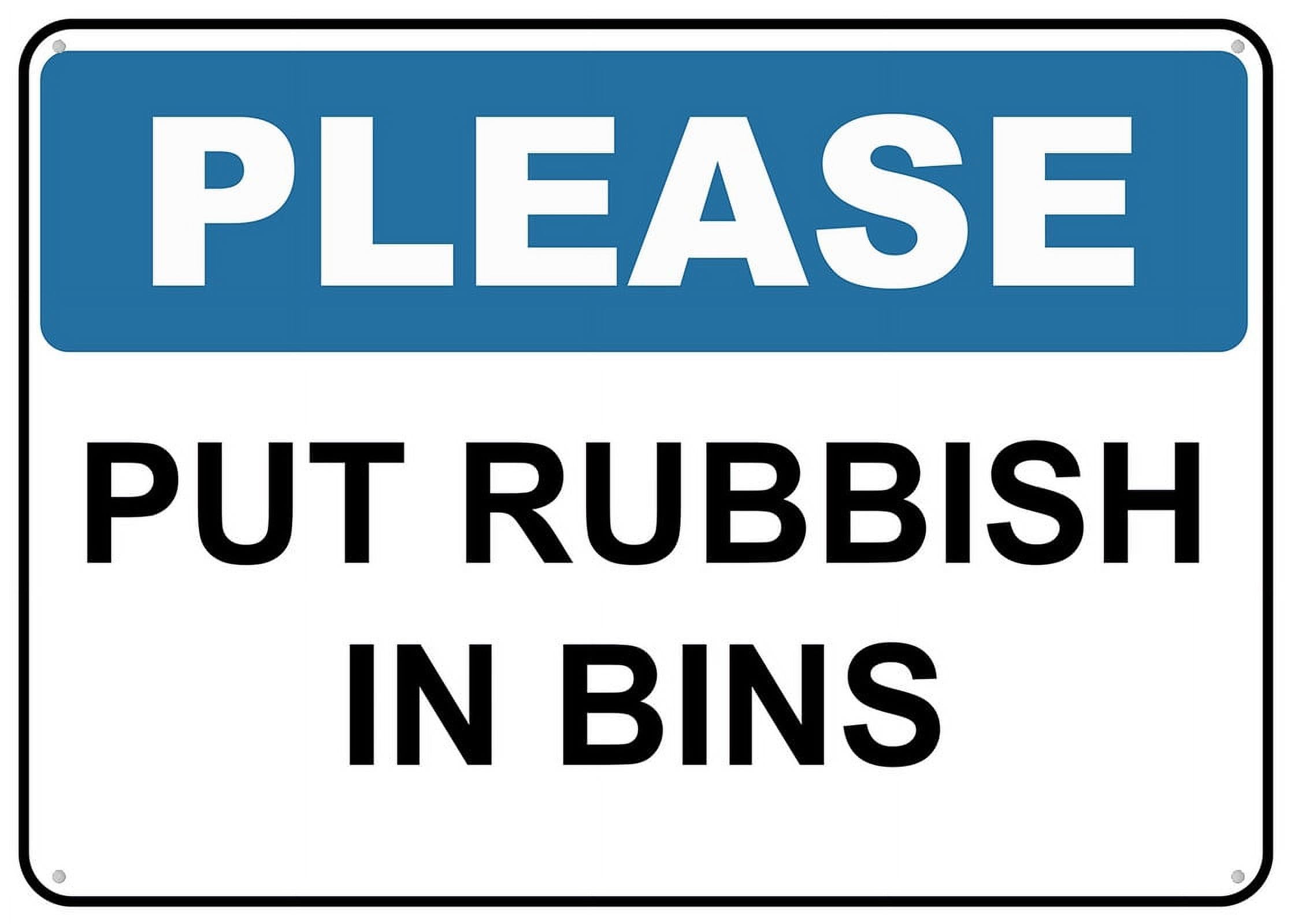 Please Put Rubbish In Bin Sign - Premium Aluminum 12"x8", Sun-Proof & Rust-Free, Use for House