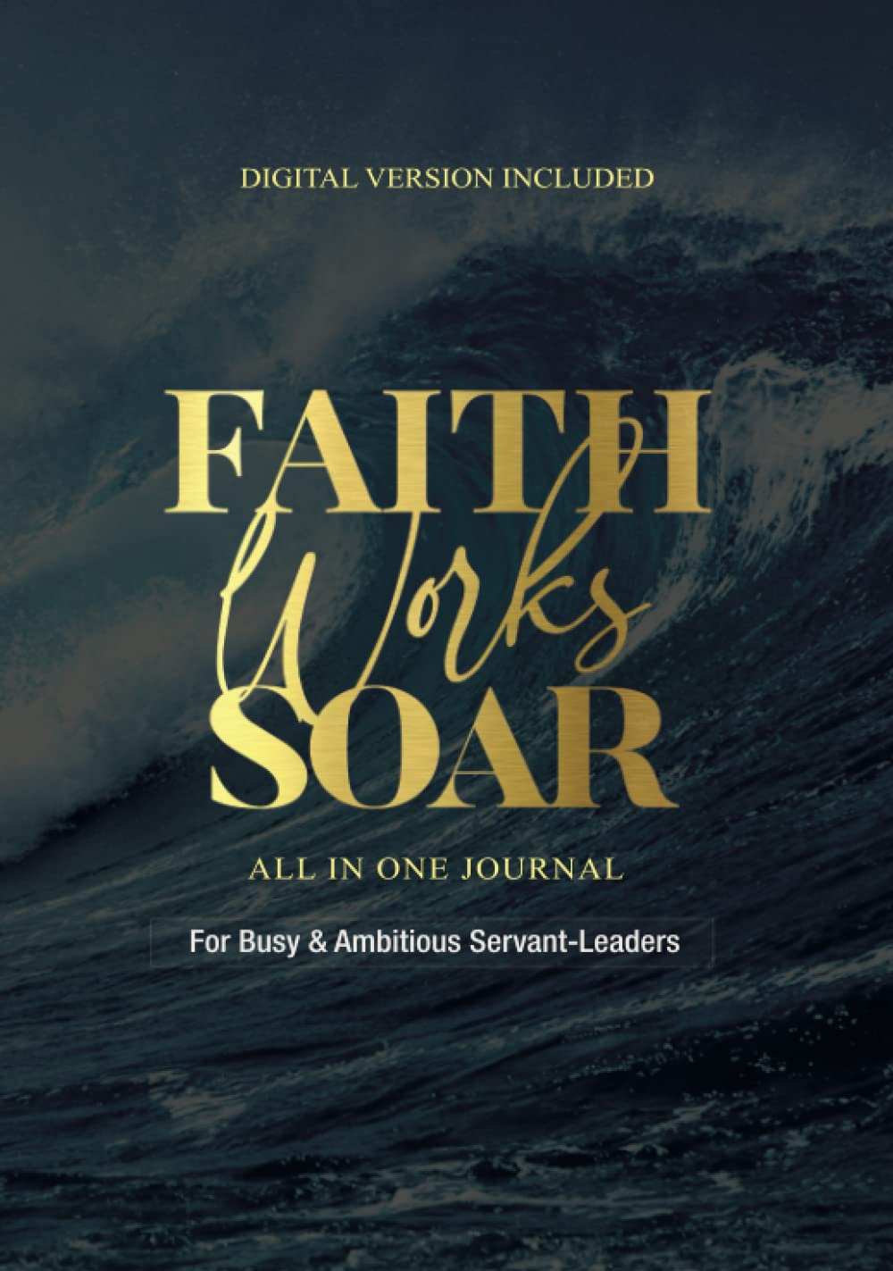 Faith Works Soar オールインワンプランナー:忙しく野心的なサーバントリーダー向け