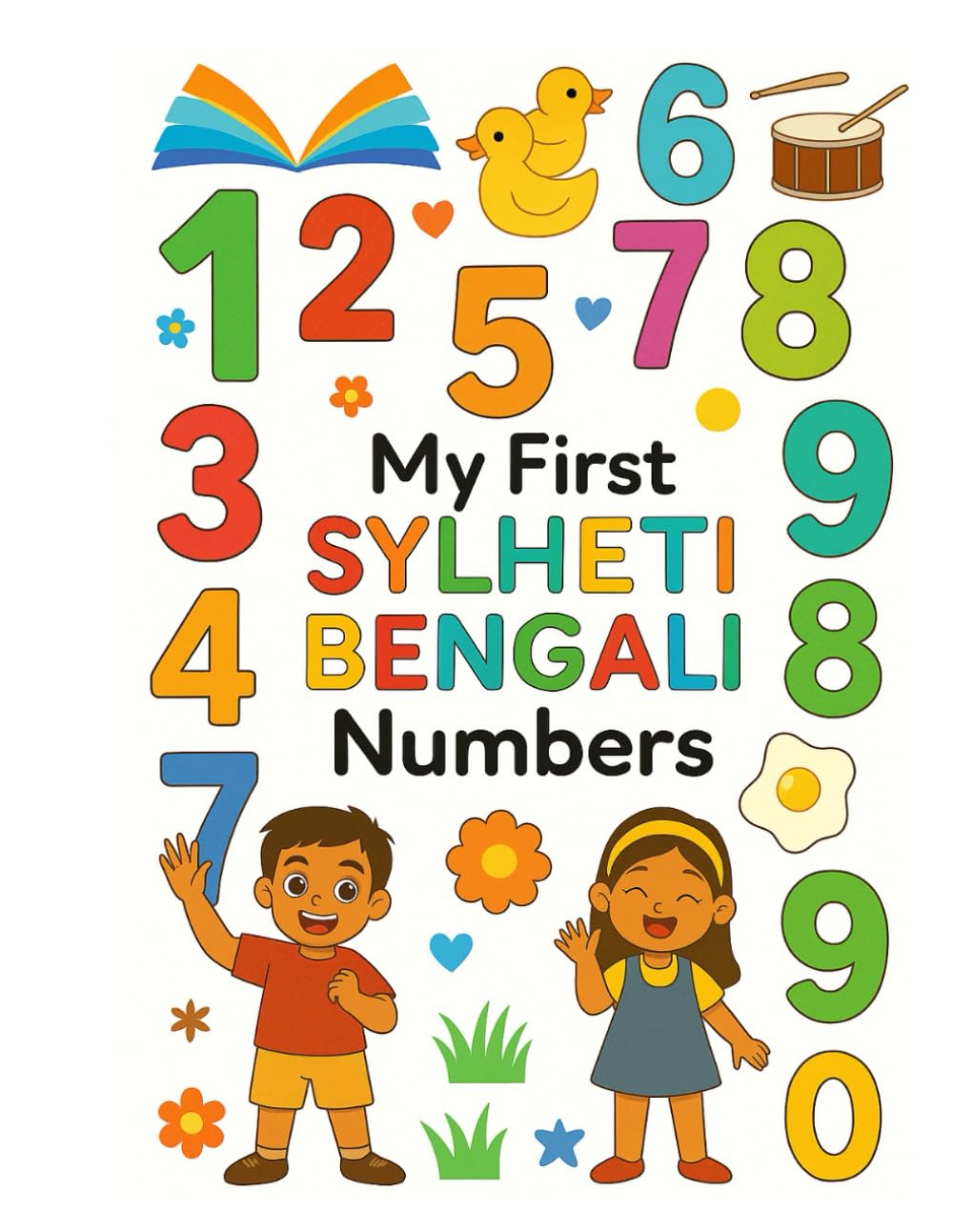 My First Sylheti Bengali Numbers: Learn numbers 1-20 in Sylheti Bangla and English