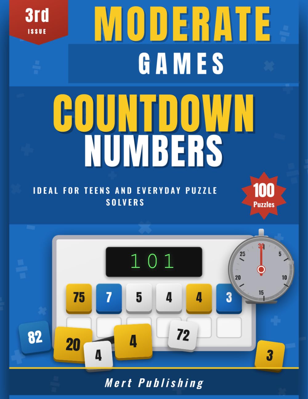 Countdown Numbers · Moderate Games · 3rd · Issue: Ideal for Teens and Everyday Puzzle Solvers