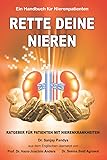 61efYGXXbWS. SL160 Rette Deine Nieren - Ein Handbuch für Nierenpatienten: Umfassende Informationen über Prävention und Behandlung von Nierenerkrankungen
