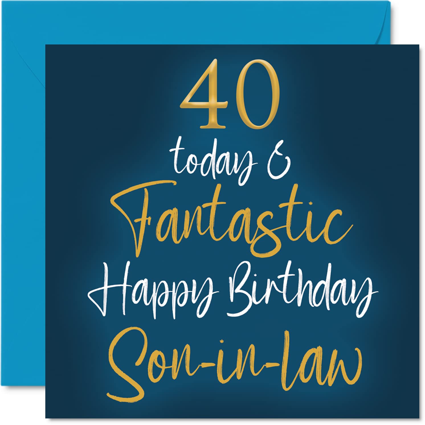 Stuff4 Fantastic 40th Birthday Cards for Son-in-law - 40 Today & - Card from in-laws, Son Gifts, 145mm x Greeting Gift