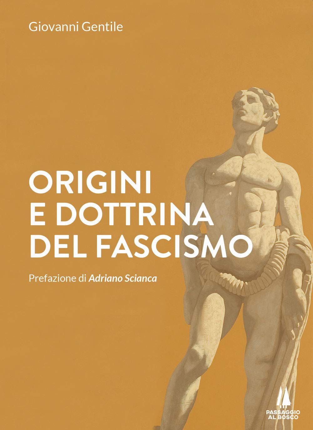 Origini E Dottrina Del Fascismo - 4