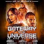 Cover of Gateway to the Universe: In Bad Company