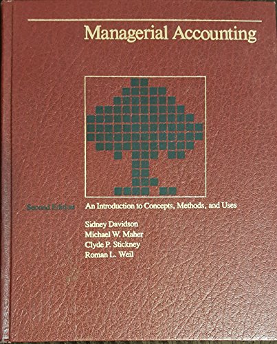 Managerial Accounting: An Introduction to Conce... 0030597269 Book Cover