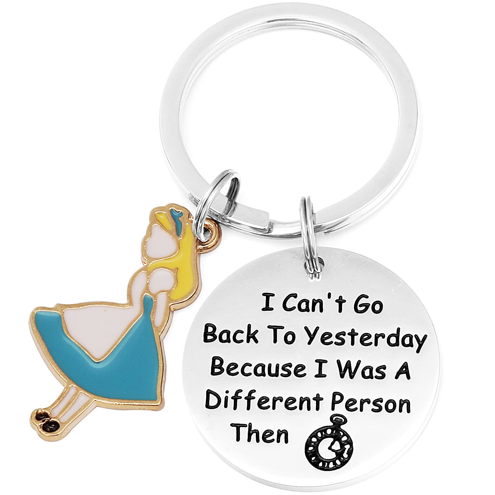 AHAETH Alice Gifts I Can't Go Back to Yesterday Because I was A Different Person Then Keychain Alice in the Wonderland Jewelry Alice the Wonderland