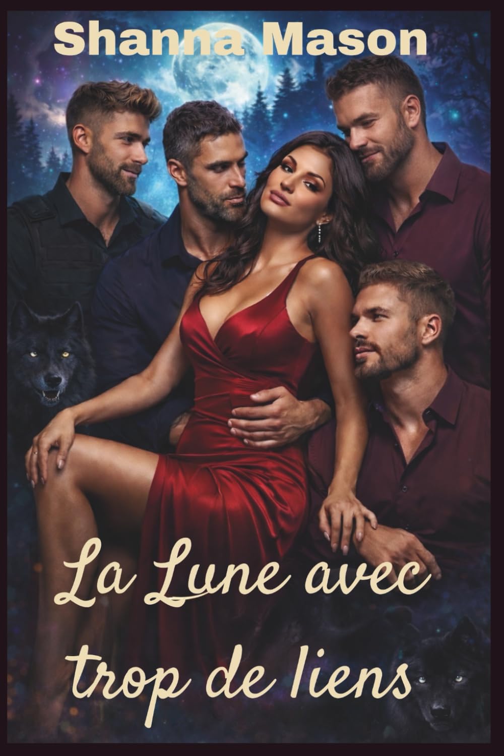 La Lune avec trop de liens: Une femme, quatre alpha, une loi d'accouplement qui a tout changé