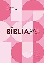 Bíblia 365 NAA - Capa Rosa Feminina: Nova Almeida Atualizada
