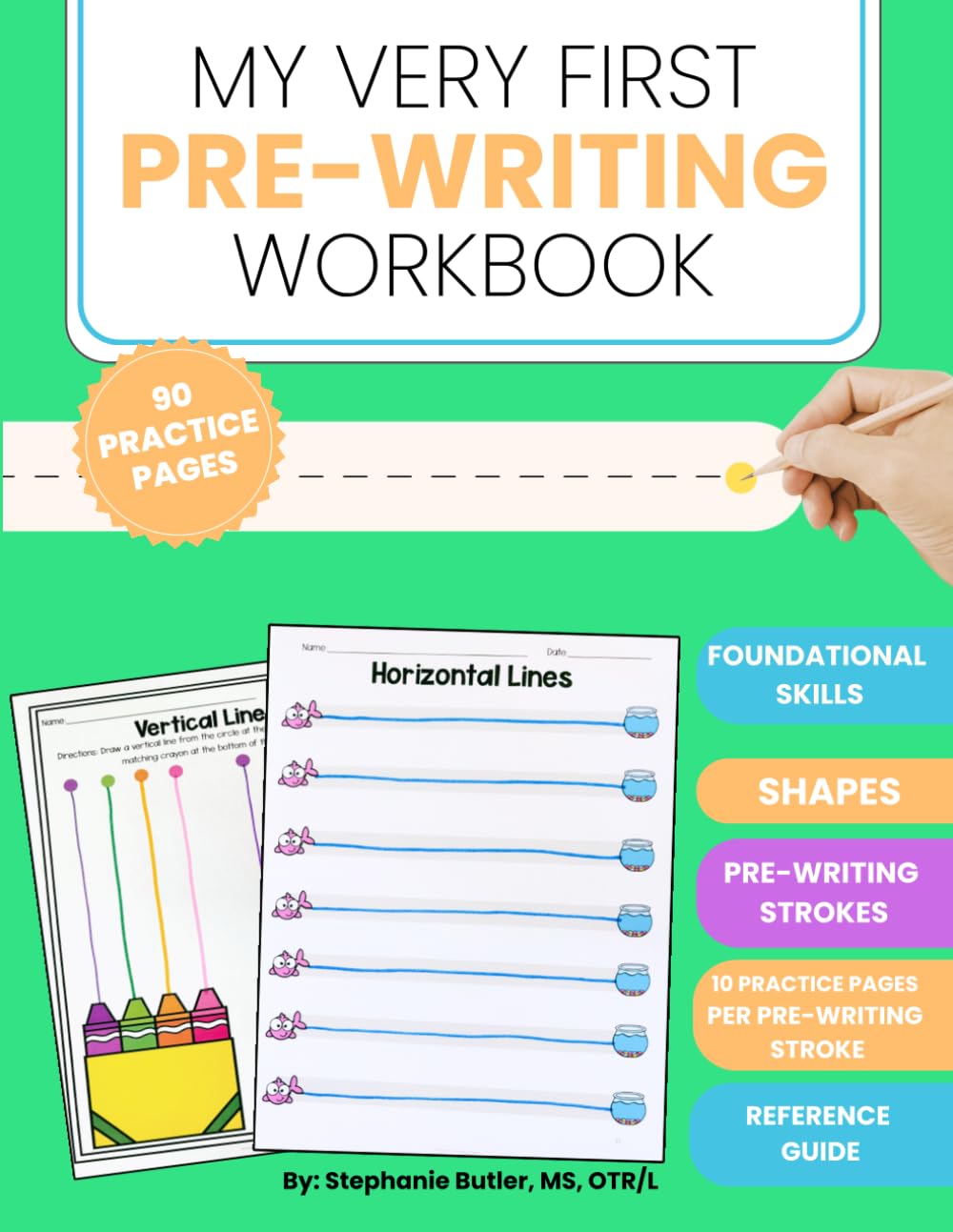Pre-Writing Workbook for Toddler and Preschoolers ages 3-5 Trace and Copy Shapes and Lines: My Very First Pre-Writing Workbook