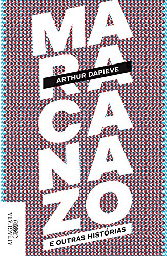 Maracanazo - Dapieve, Arthur
