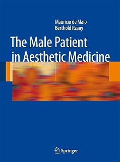 The Male Patient in Aesthetic Medicine