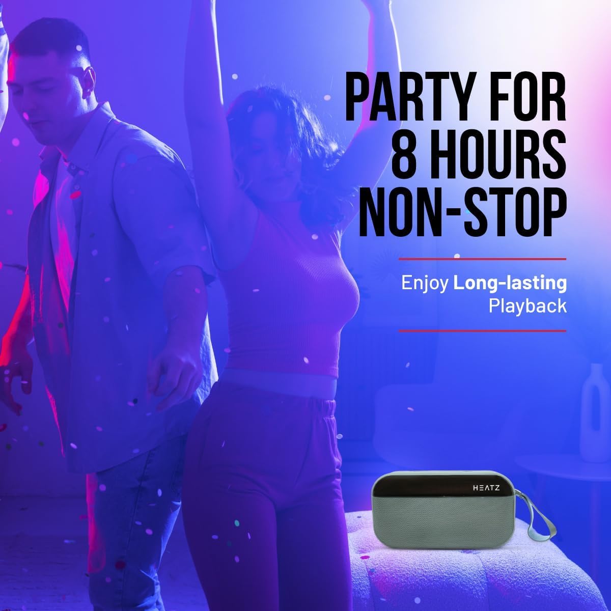 Heatz Sound Light Pro ZS24 speaker with text 'PARTY FOR 8 HOURS NON-STOP' and 'Enjoy Long-lasting Playback'