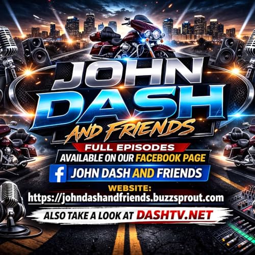 John Dash and Friends Podcast Podcast Por John Dash arte de portada