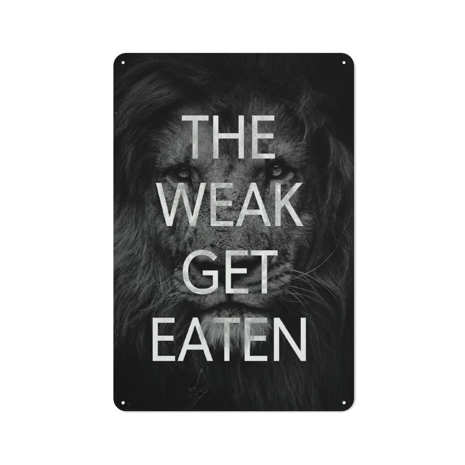 Junmoney Style-2 The Weak Get Eaten Retro Tin Sign 30X20cm For Guest Room Or Hallway, For Kitchen, Dining Room And Home Bar Wall Decor