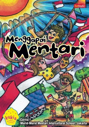 Menggapai Mentari (Indonesian Edition)