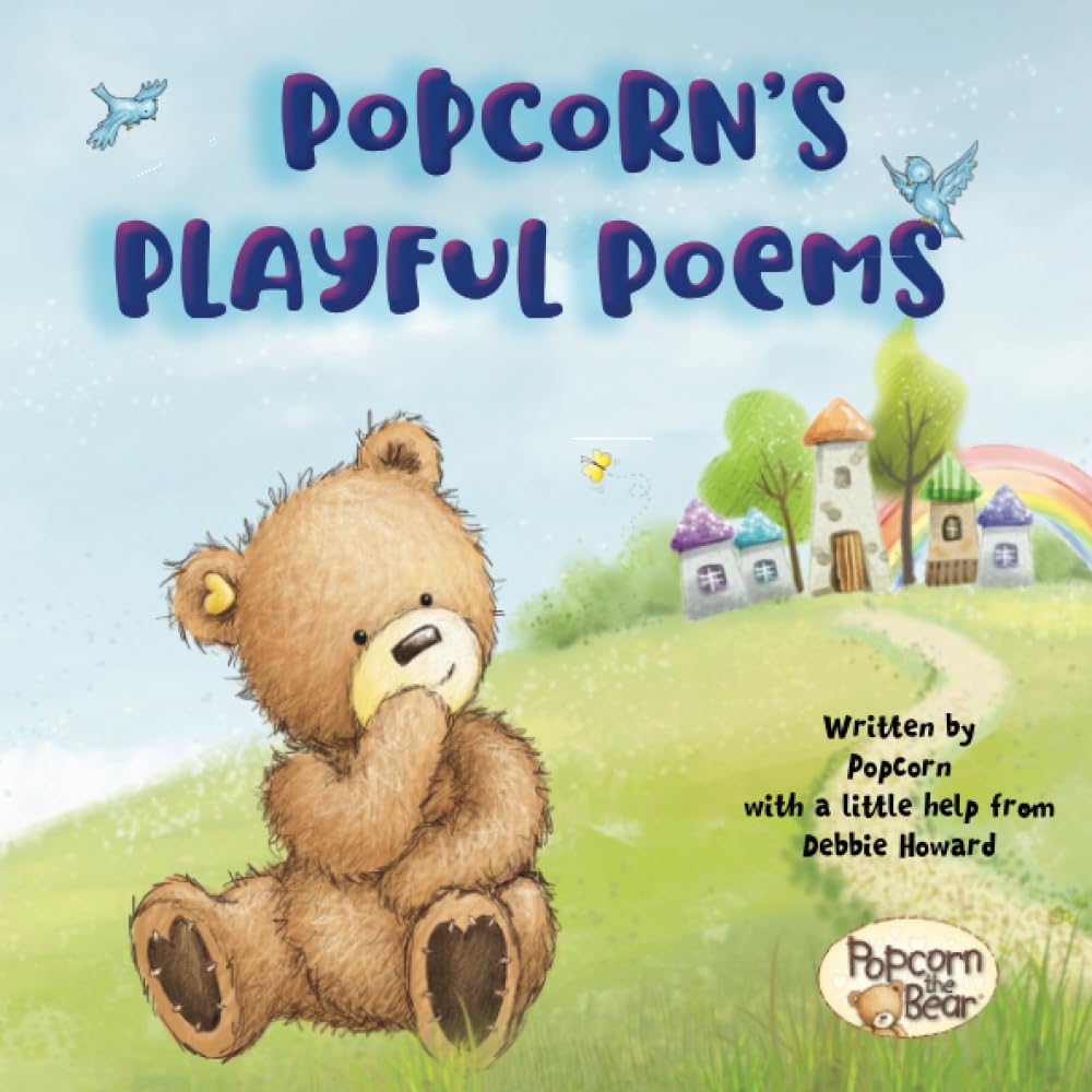 Popcorn's Playful Poems (Popcorn the Bear)