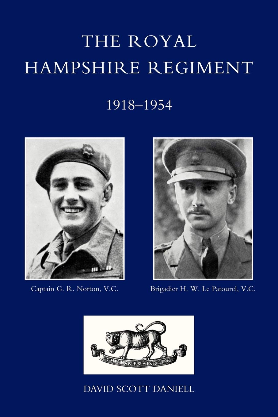 Royal Hampshire Regiment 1918-1954: Royal Hampshire Regiment. 1918-1954