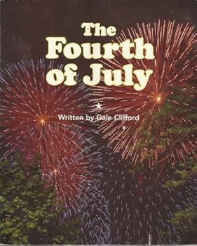 Unknown Binding The Fourth of July (Level Readables, Stage 4) Book