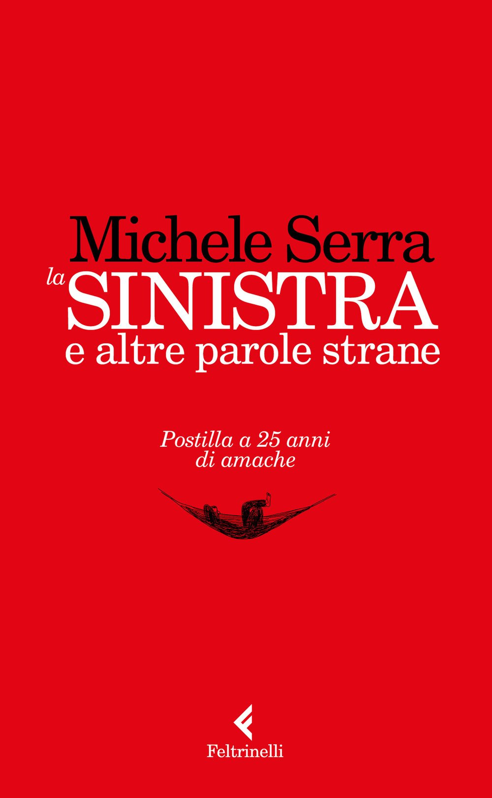 La sinistra e altre parole