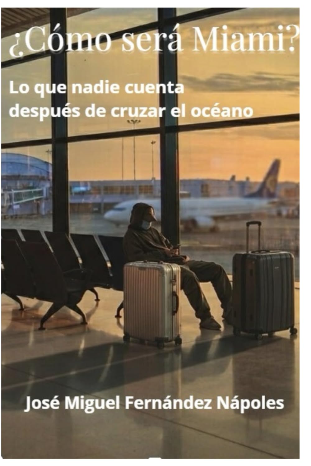 ¿Cómo será Miami?: Lo que nadie cuenta después de cruzar el océano