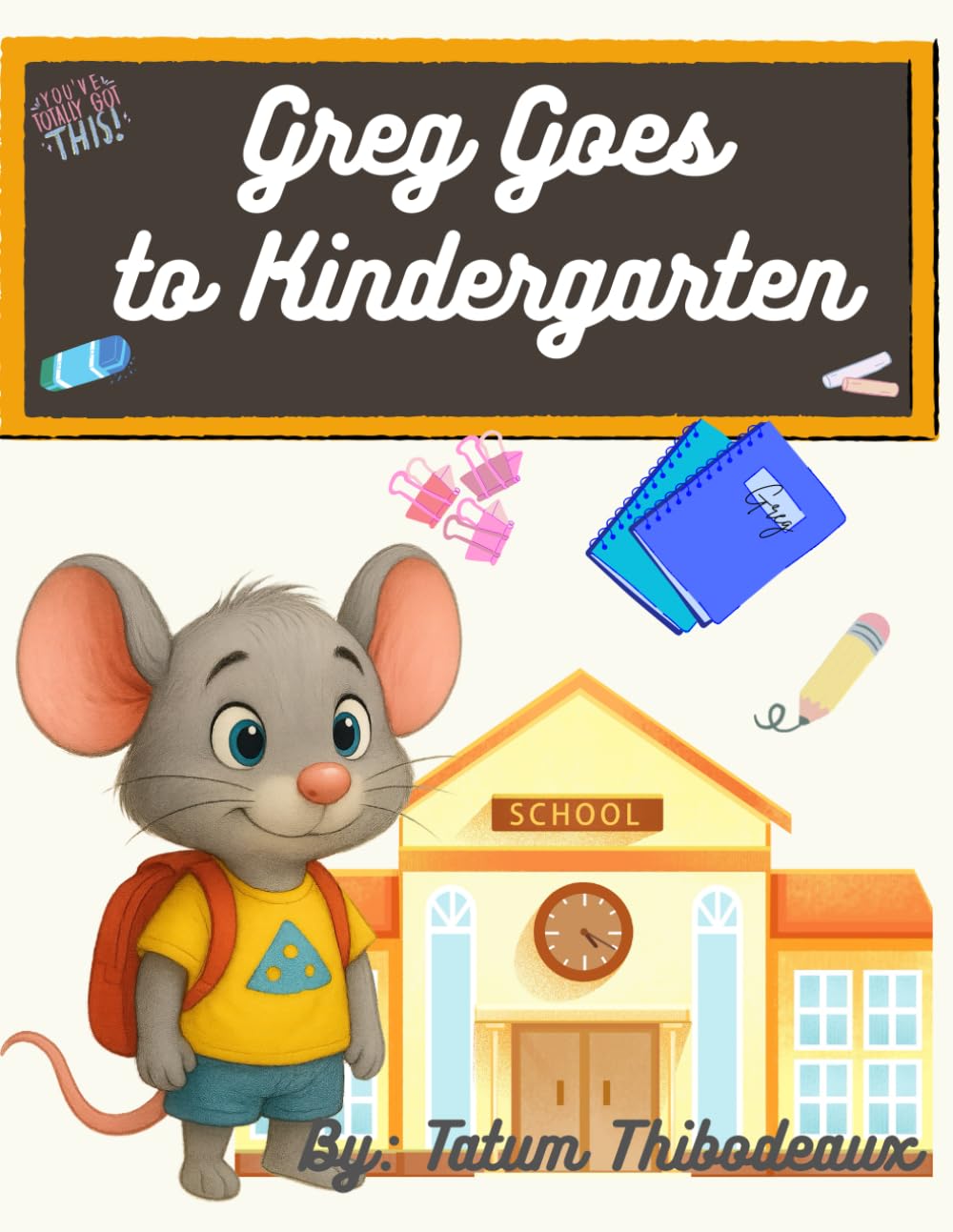 Greg Goes to Kindergarten