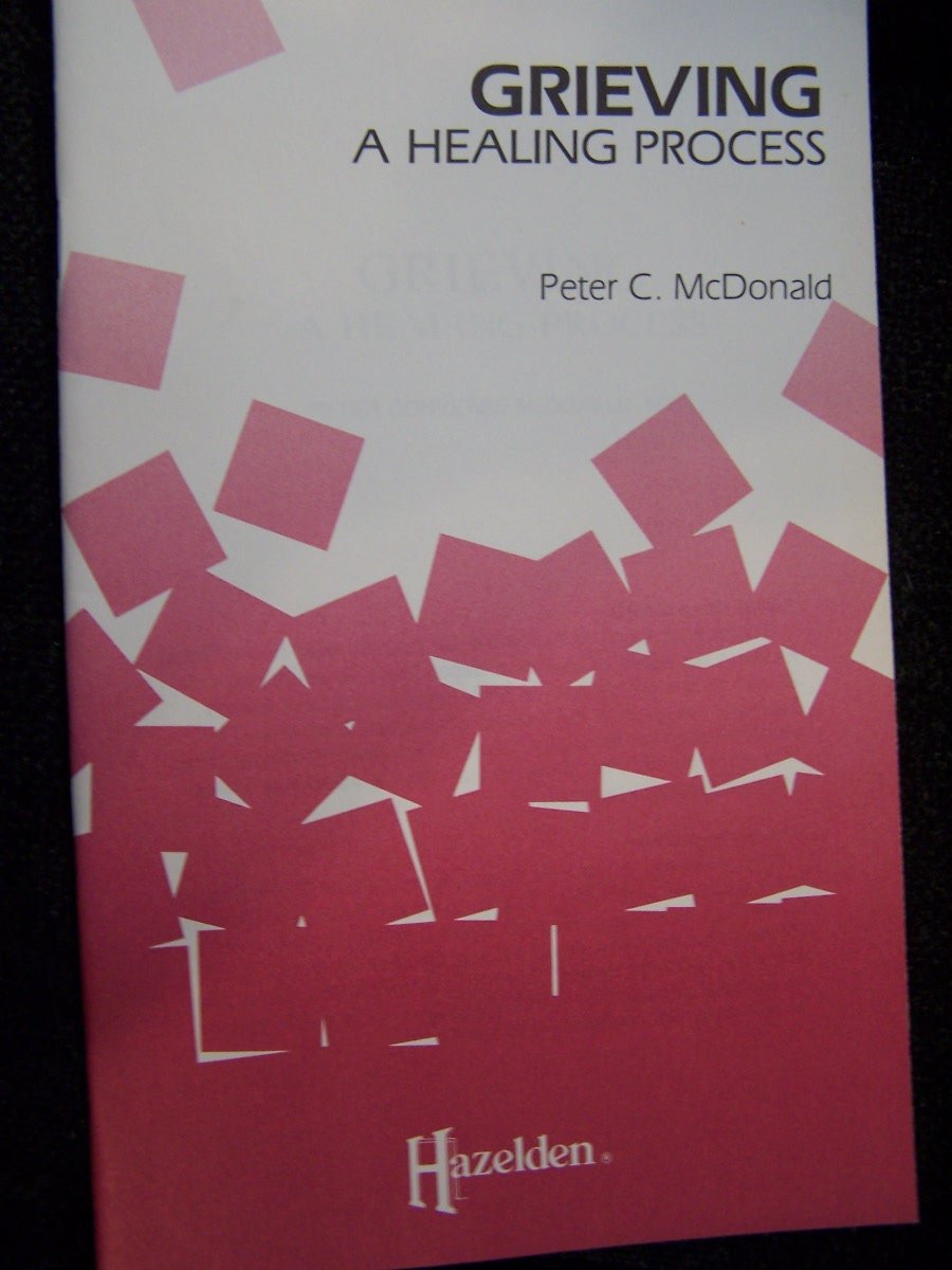 Grieving: A Healing Process