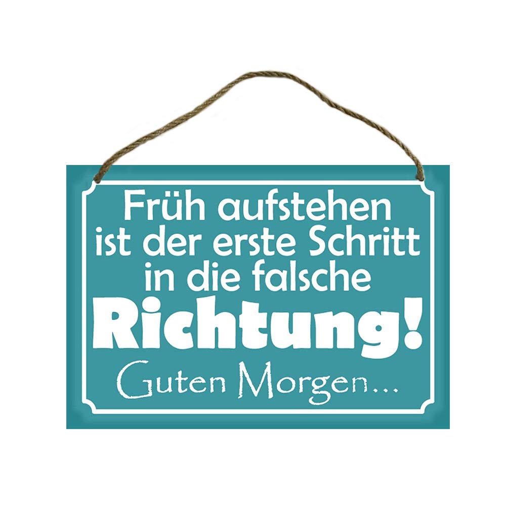Rupert Gibsona with Fr&h aufstand ist der erste Step in die Misdirection [German Language] Good Morning Funny Sayings Decoration 20x30cm Wood Sign