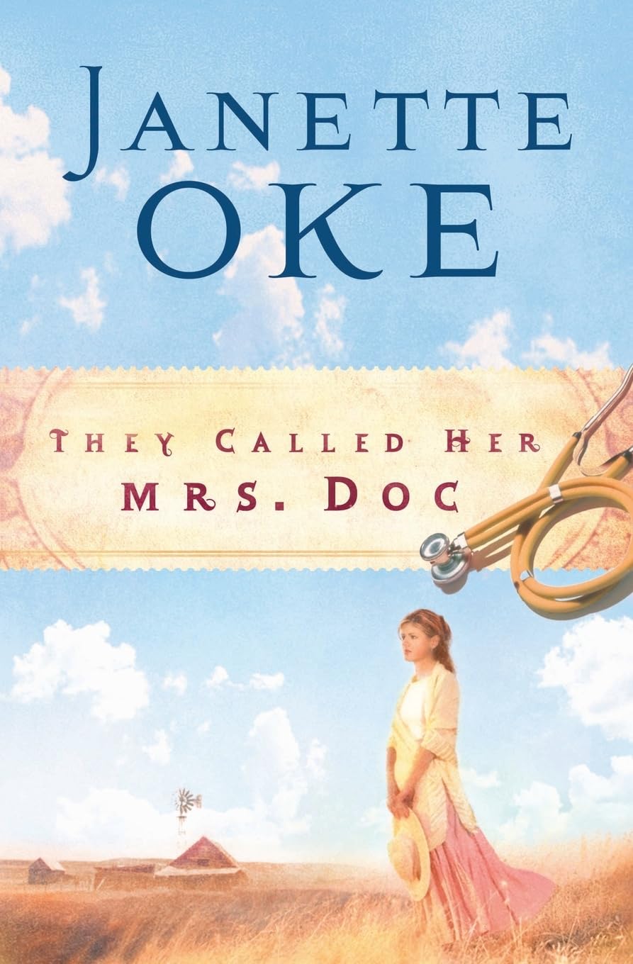 They Called Her Mrs. Doc (Women of the West #5): 05