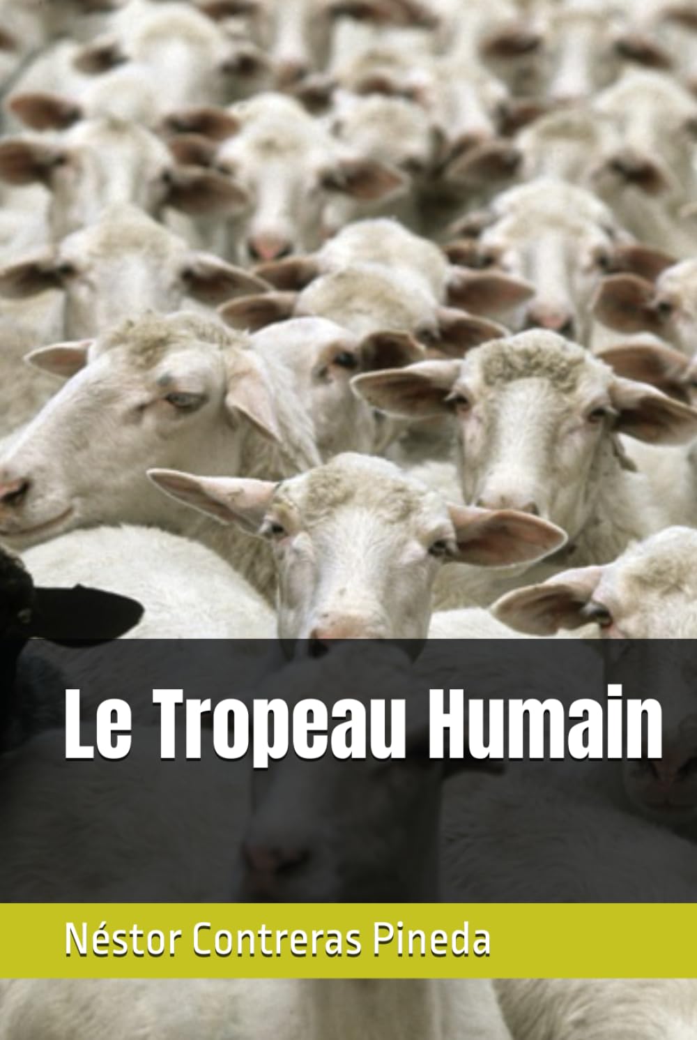 Le Tropeau Humain