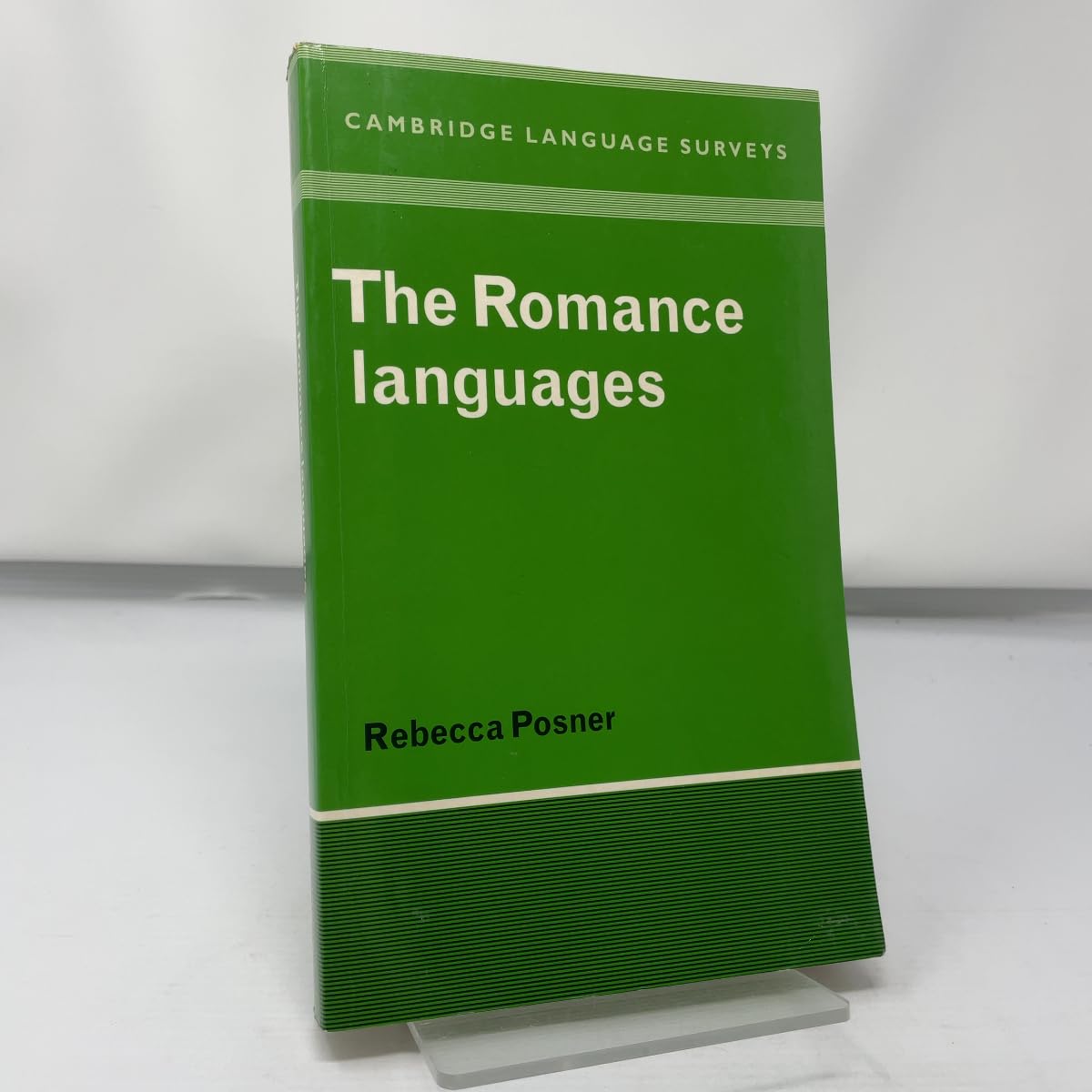 The Romance Languages (Cambridge Language Surveys)