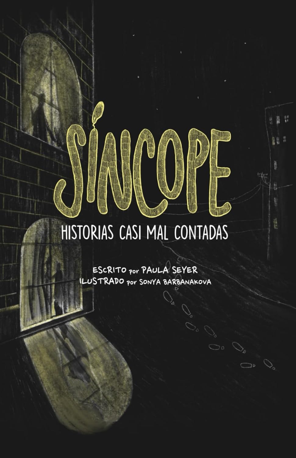 Síncope: Historias casi mal contadas