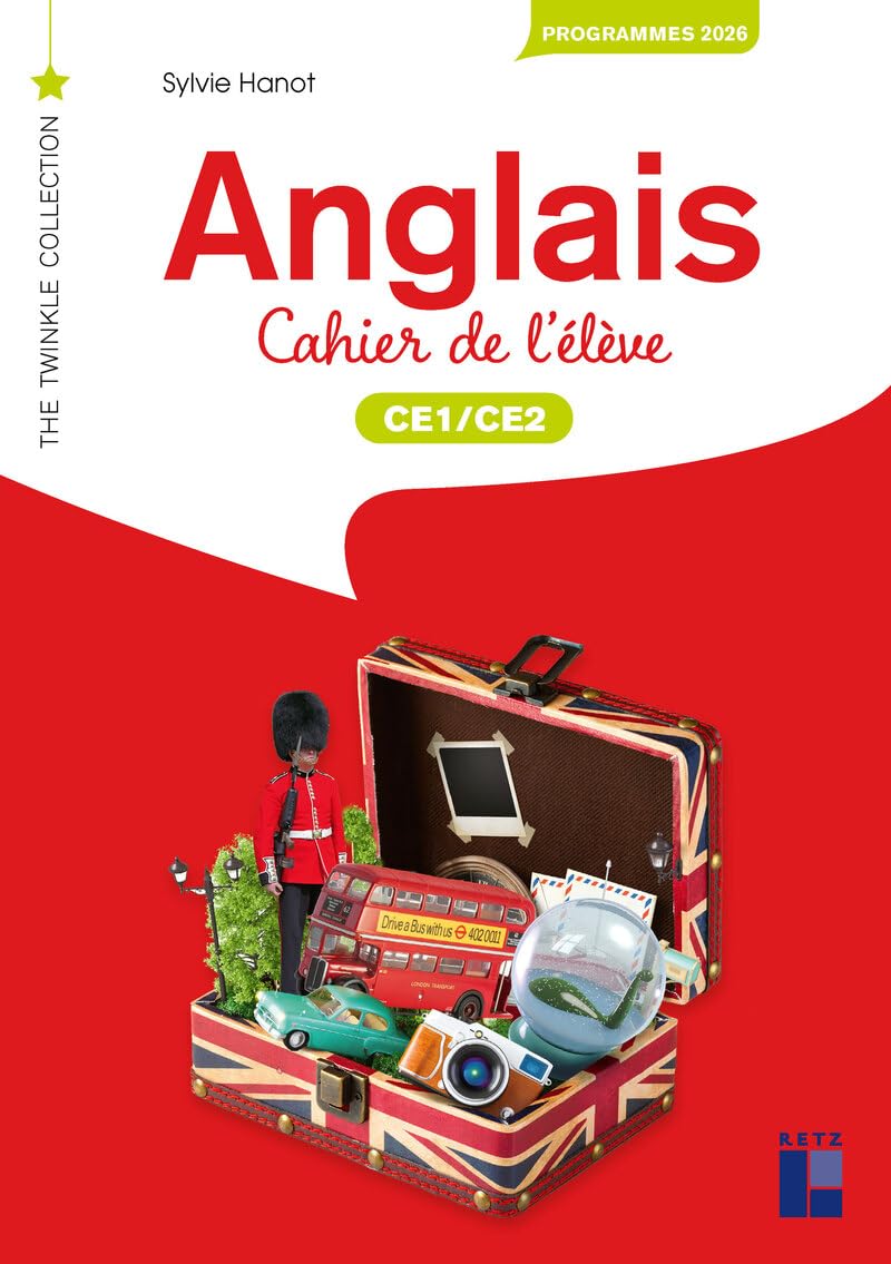 Cahier Twinkle CE: Cahier de l'élève