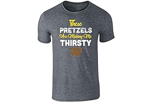 These Pretzels are Making Me Thirsty Graphic Tee 👕