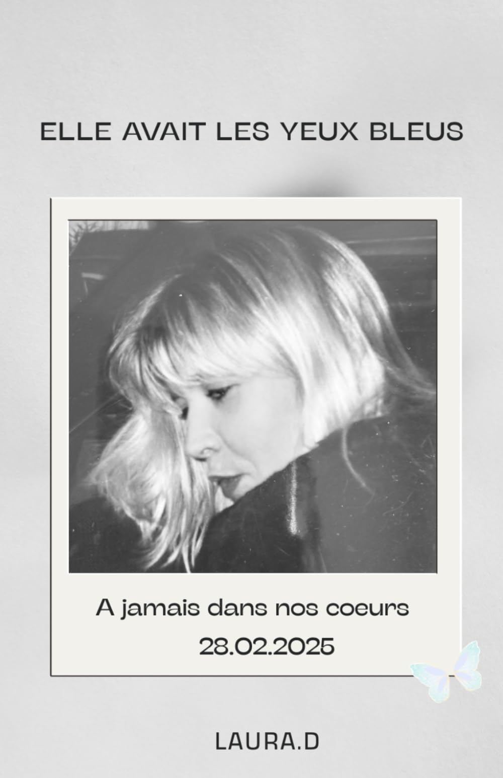 Elle avait les yeux bleus