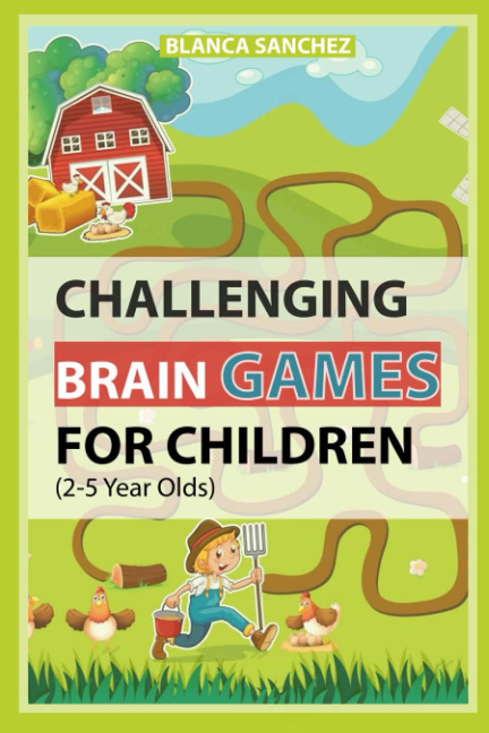 Challenging Brain Games For Children (2-5 Year Olds)