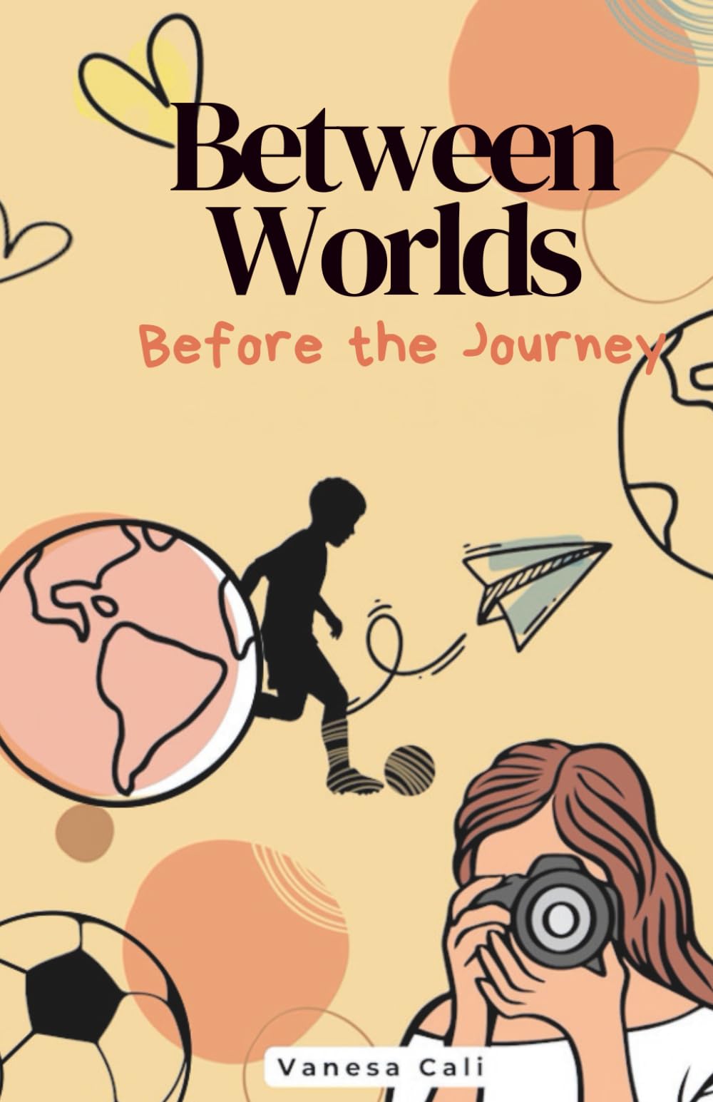 Between worlds: Before the Journey