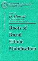 Roots of Rural Ethnic Mobilisation 1855211203 Book Cover