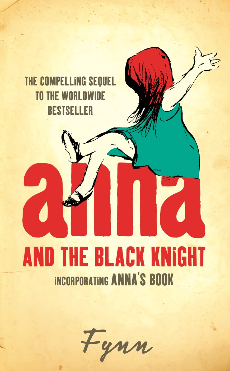 Anna and the Black Knight Incorporating Anna’s Book by Fynn (Paperback Book)