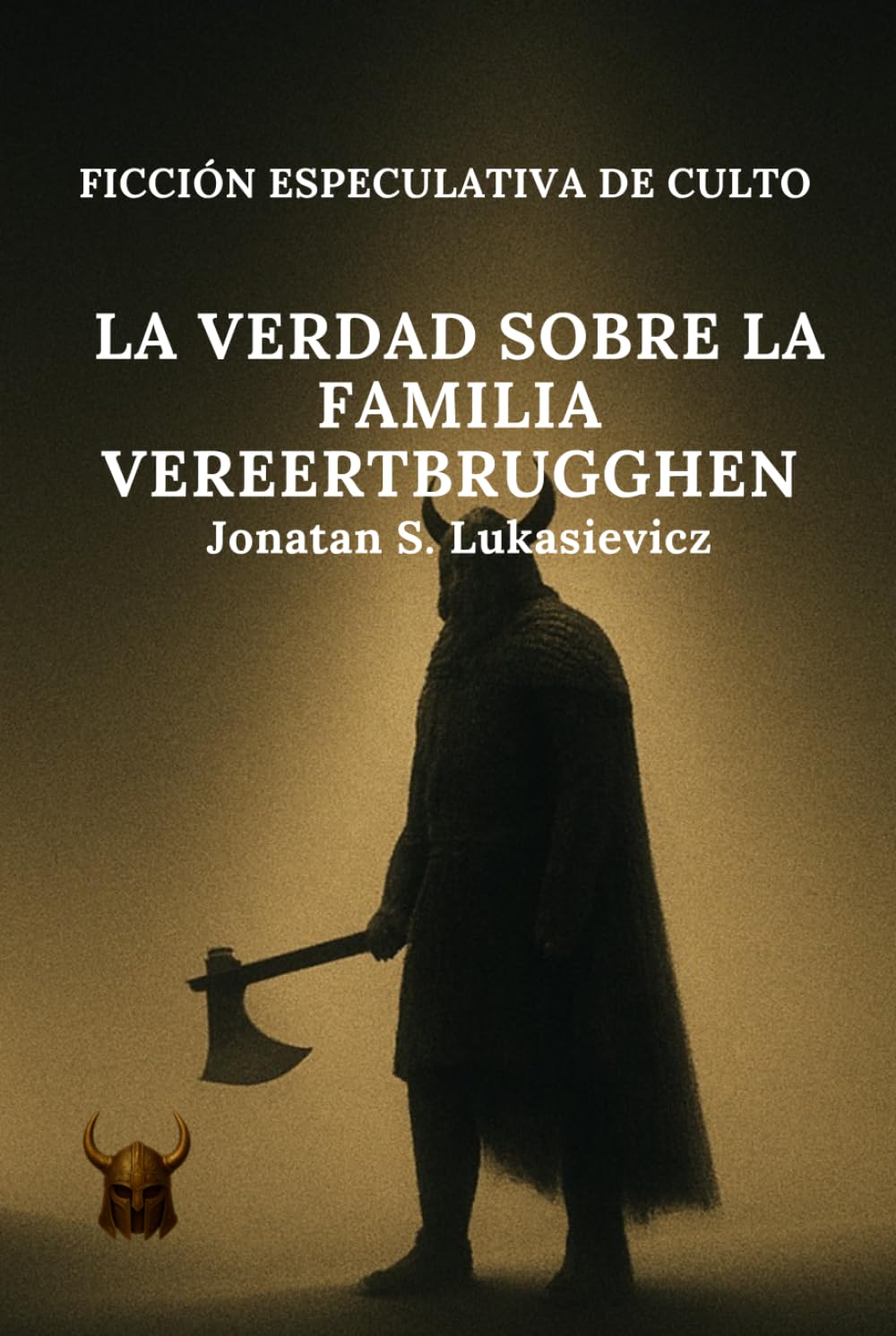 La verdad sobre la familia Vereertbrugghen (FICCIÓN ESPECULATIVA DE CULTO)