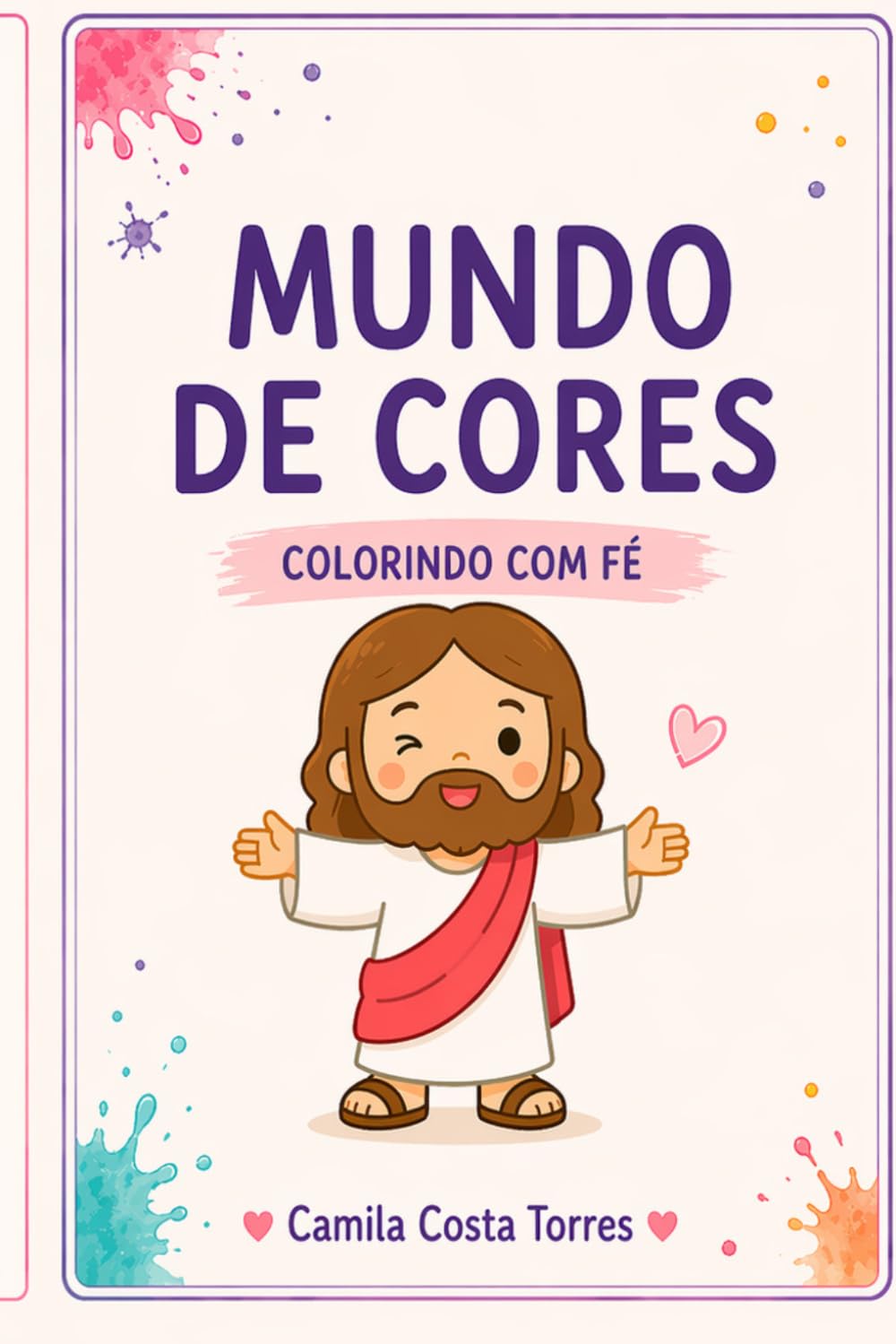 Mundo de Cores (Colorindo com Fé)